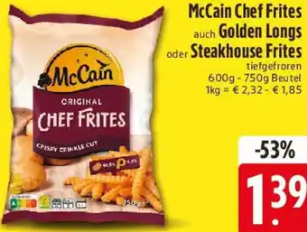 Edeka McCain Chef Frites auch Golden Longs oder Steakhouse Frites Angebot
