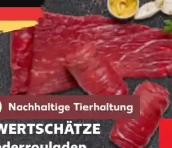 Kaufland K-Wertschätze Rinderrouladen Angebot