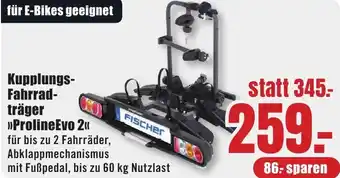 B1 Discount Baumarkt FISCHER Kupplungs Fahrradträger ProlineEvo 2 Angebot