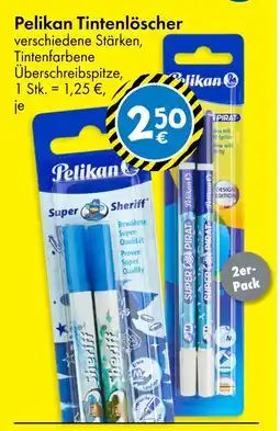 TEDi Pelikan tintenlöscher super sheriff Angebot