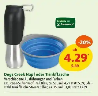 Fressnapf Dogs creek napf oder trinkflasche Angebot