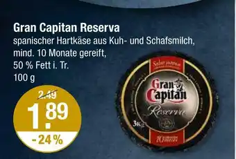 V Markt Gran capitan gran capitan reserva Angebot