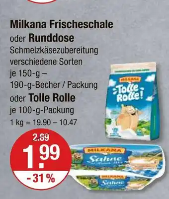 V Markt Milkana frischeschale Angebot