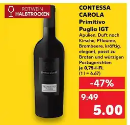 Kaufland Contessa carola primitivo puglia igt Angebot