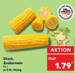 Kaufland Dtsch. zuckermais Angebot