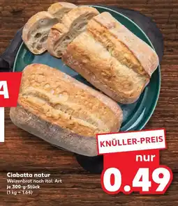 Kaufland Ciabatta natur Angebot