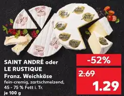 Kaufland Saint andré franz. weichkäse Angebot