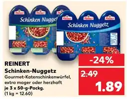 Kaufland Reinert schinken-nuggetz Angebot