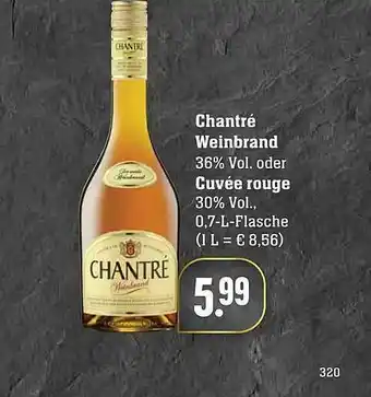 Edeka Chantré Weinbrand Oder Cuvée Rouge Angebot