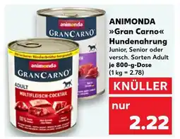 Kaufland Animonda gran carno hundenahrung junior Angebot