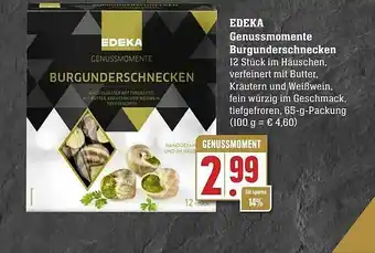 Edeka Edeka Genussmomente Burgunderschnecken Angebot