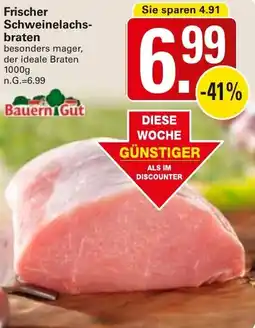 WEZ Frischer Schweinelachsbraten Angebot