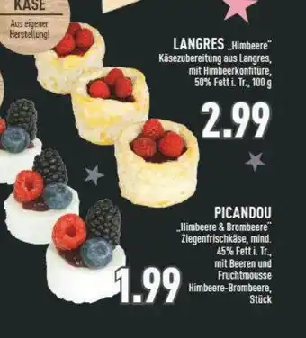 Edeka Langres  „himbeere“ Oder Picandou  „himbeere & Brombeere“ Angebot