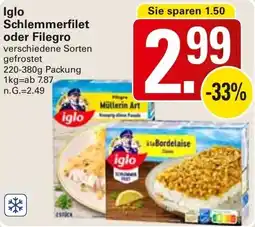 WEZ Iglo Schlemmerfilet oder Filegro Angebot