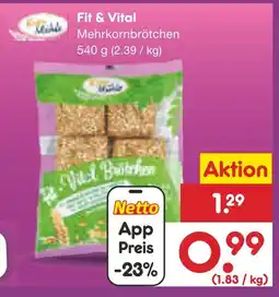 Netto Marken-Discount Fit & vital mehrkornbrötchen Angebot