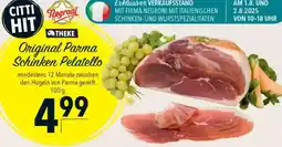 CITTI Markt Negroni Original Parma Schinken Pelatello Angebot