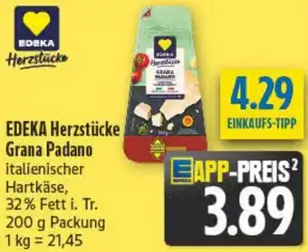 diska EDEKA Herzstücke Grana Padano Angebot