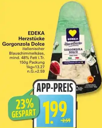 WEZ EDEKA Herzstücke Gorgonzola Dolce Angebot