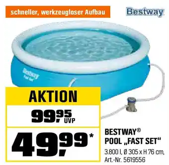 OBI BESTWAY POOL ,,FAST SET" Angebot