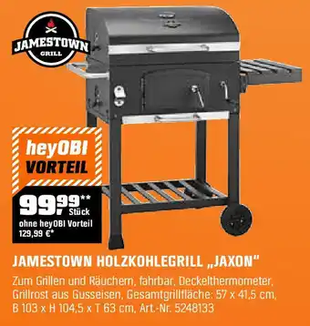 OBI JAMESTOWN HOLZKOHLEGRILL,,JAXON" Angebot