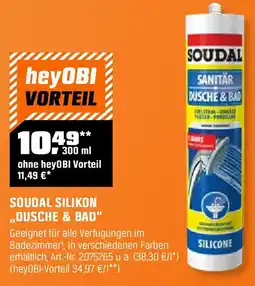 OBI SOUDAL SILIKON ,,DUSCHE & BAD" Angebot
