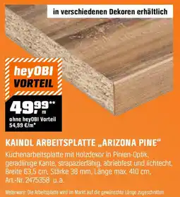 OBI KAINDL ARBEITSPLATTE „ARIZONA PINE" Angebot