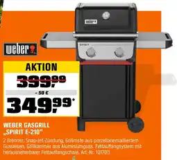 OBI WEBER GASGRILL ,,SPIRIT E-210" Angebot
