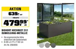 OBI BIOHORT HOCHBEET 2X1 DUNKELGRAU-METALLIC Angebot