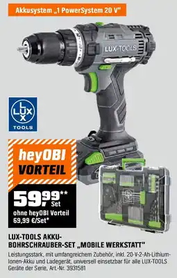 OBI LUX-TOOLS AKKU- BOHRSCHRAUBER-SET,,MOBILE WERKSTATT" Angebot