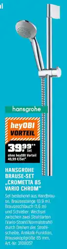 OBI HANSGROHE BRAUSE-SET ,,CROMETTA 85 VARIO CHROM" Angebot
