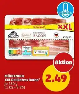 PENNY MÜHLENHOF XXL Delikatess Bacon Angebot