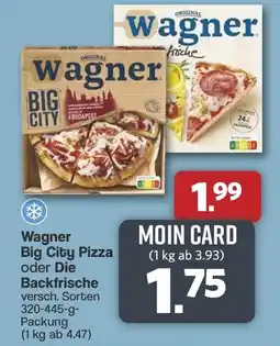 Famila Nord West Wagner Big City Pizza oder Die Backfrische Angebot