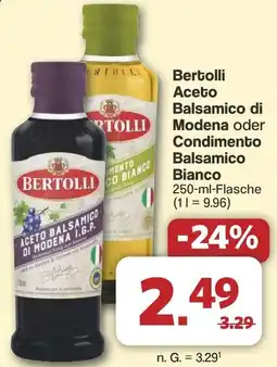 Famila Nord West Bertolli Aceto Balsamico di Modena oder Condimento Balsamico Bianco Angebot