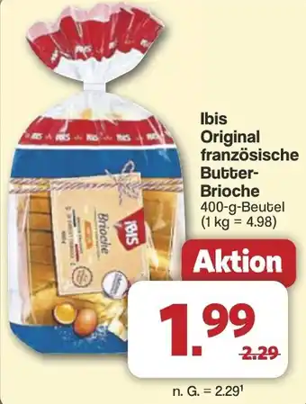Famila Nord West Ibis Original französische Butter-Brioche Angebot