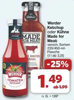 Famila Nord West Werder Ketchup oder Kühne Made for Meat Angebot
