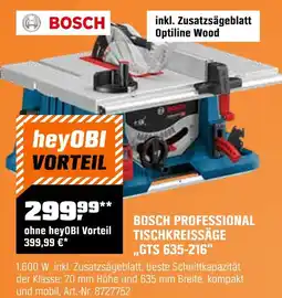 OBI Bosch professional tischkreissäge gts 635-216 Angebot