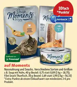 Fressnapf Moments Nassnahrung und Snacks. Angebot