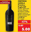Kaufland CONTESSA CAROLA Primitivo Puglia IGT Angebot