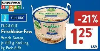Aldi Süd FAIR & GUT Frischkäse-Fass Angebot