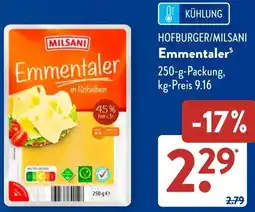 Aldi Süd HOFBURGER/MILSANI Emmentaler Angebot