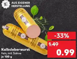 Kaufland Kalbsleberwurst Angebot