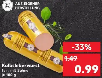 Kaufland Kalbsleberwurst Angebot