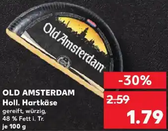 Kaufland OLD AMSTERDAM Holl. Hartkäse Angebot