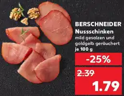 Kaufland BERSCHNEIDER Nussschinken Angebot