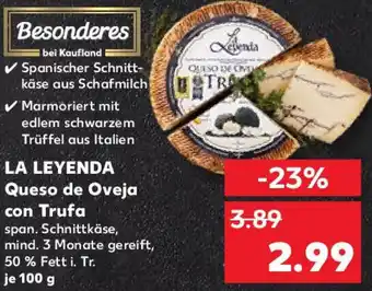 Kaufland LA LEYENDA Queso de Oveja con Trufa Angebot