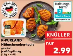 Kaufland K-PURLAND Hähnchenoberkeule Angebot