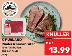 Kaufland K-PURLAND Rinderschmorbraten Angebot