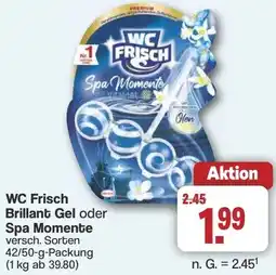 Famila Nord West WC Frisch Brillant Gel oder Spa Momente Angebot