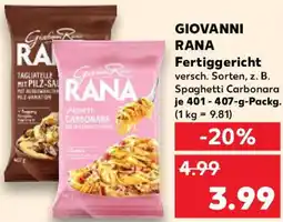 Kaufland GIOVANNI RANA Fertiggericht Angebot