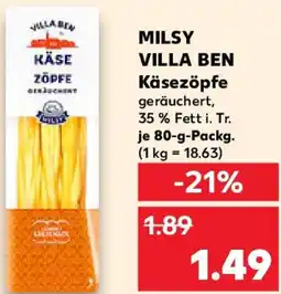 Kaufland MILSY VILLA BEN Käsezöpfe Angebot